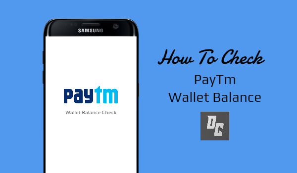 How To Check paytm wallet balance