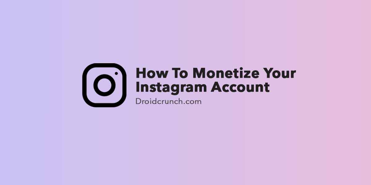 How-To-Monetize-Your-Instagram-Account