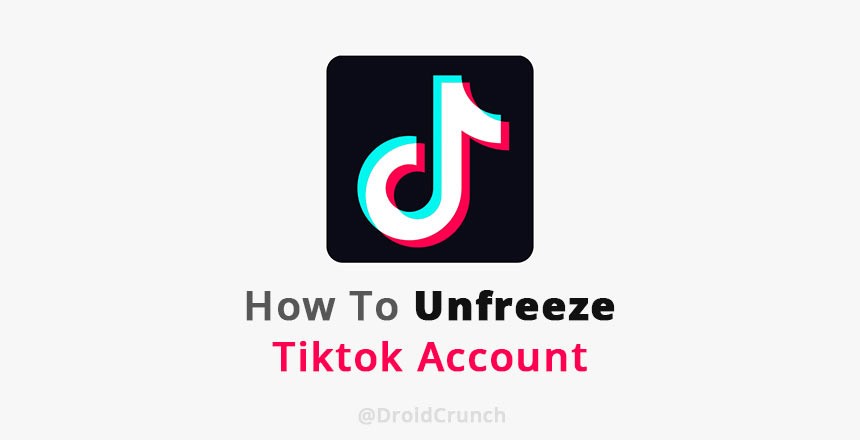 how to Unfreeze Your Tiktok Frozen Account