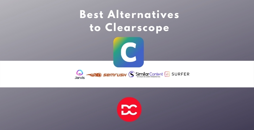 Best Clearscope Alternatives