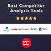 Best competitor analysis tools