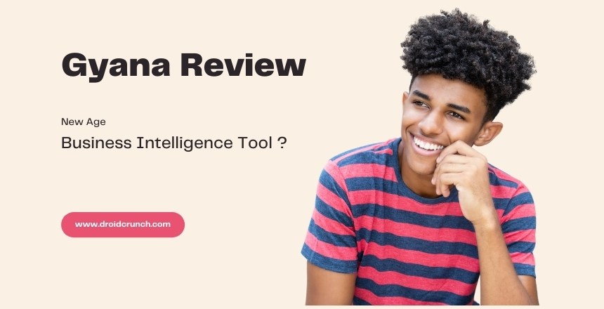 Gyana Review, Features, Pricing & Alternatives