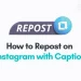 How to Repost on Instagram with Caption