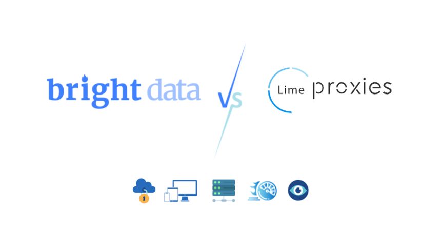 Bright Data vs LimeProxies: Which is better?