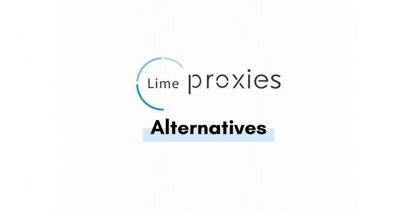 Limeproxies Alternatives & Competitors