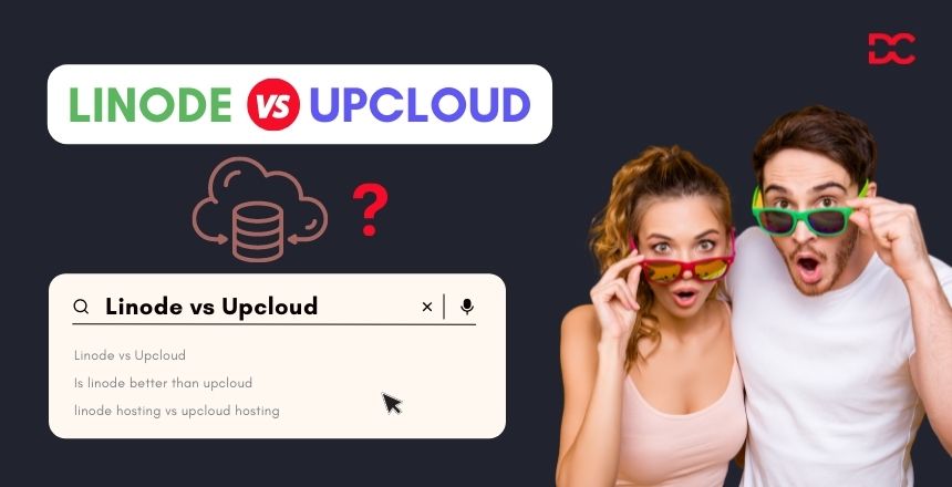 Linode vs Upcloud Which Hosting is Efficient