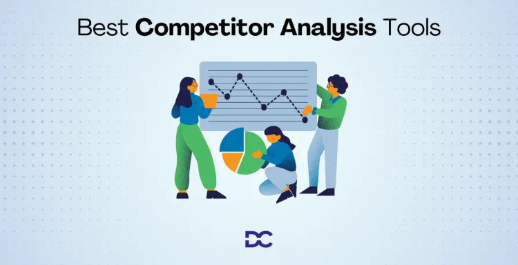 Best Competitor Analysis Tools