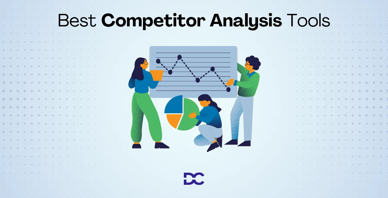 Best Competitor Analysis Tools