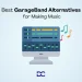 Best GarageBand Alternatives for Making Music
