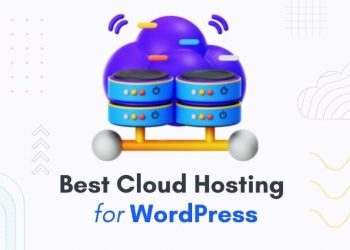 Best Cloud Hosting for WordPress