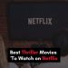 List of Best Thriller Movies on Netflix to Watch