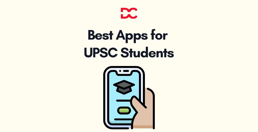 Best Apps for UPSC Students