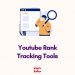 Best YouTube Rank Checking Tools
