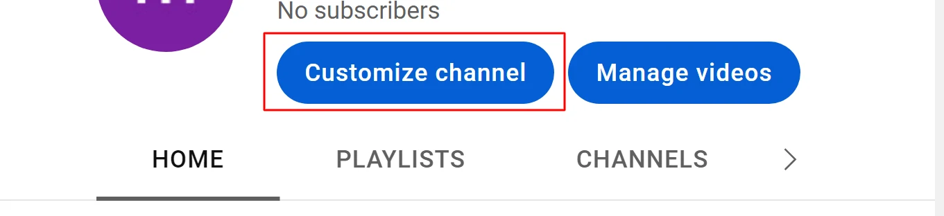 Go to the Channel Customization page.
