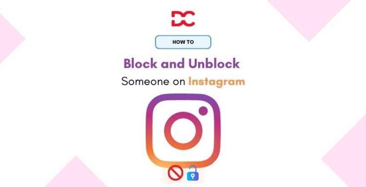 How to Block and Unblock Someone on Instagram