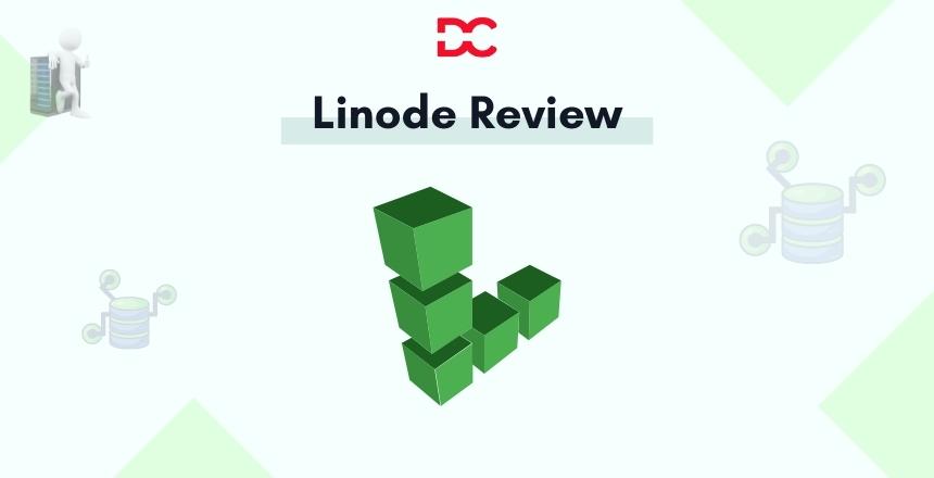 Linode Review, Features, Pricing, Alternatives