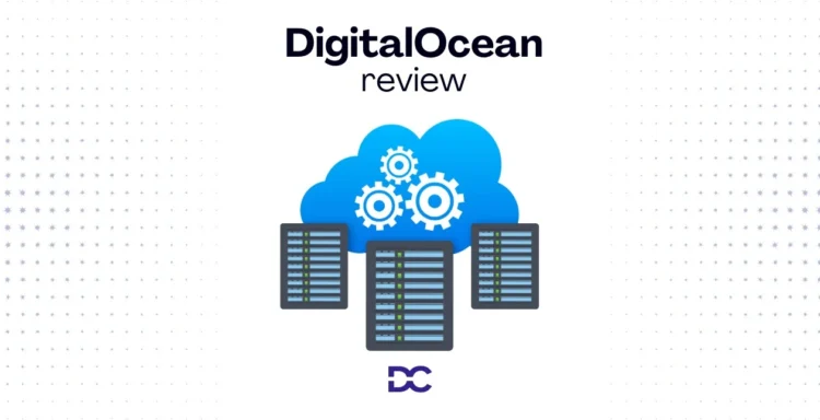 DigitalOcean Review