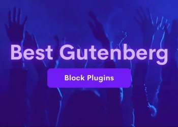 Best Gutenberg Blocks Plugins