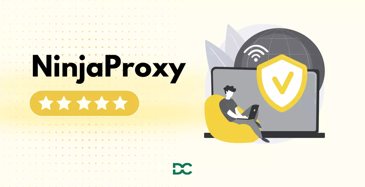 NinjaProxy Review and Features
