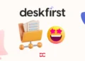 Deskfirst Review