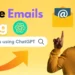 How to Write Emails Using ChatGPT
