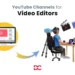 YouTube Channels for Video Editors