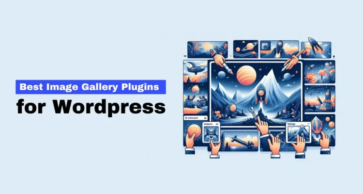 Best Image Gallery Plugins for WordPress