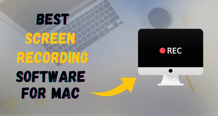 Best Screen Recording Software for Mac 1