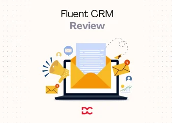 Fluent CRM Review Features, Pricing, Pros & Cons