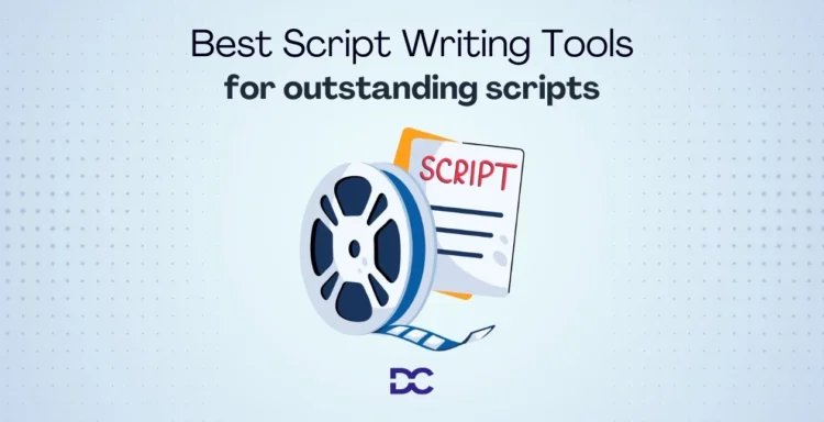 Best Script Writing Tools