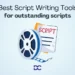 Best Script Writing Tools