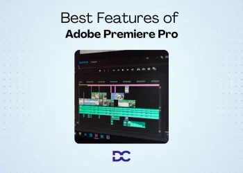 Best Features of Adobe Premiere Pro