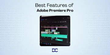 Best Features of Adobe Premiere Pro