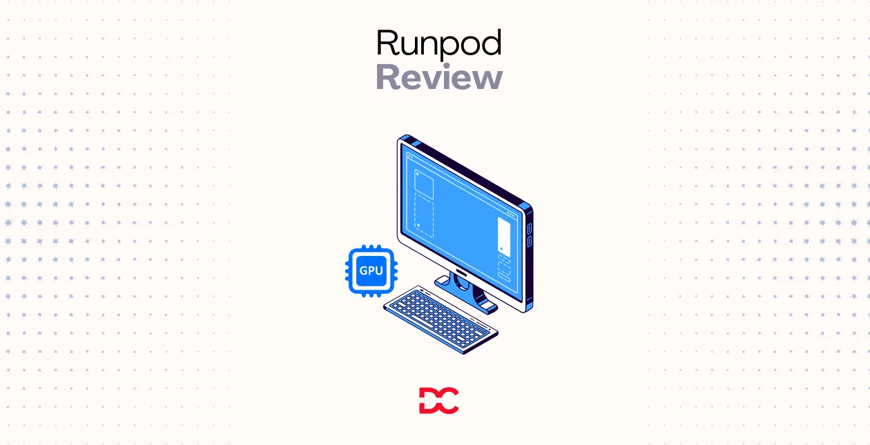 Runpod Review Features, Pricing, Pros & Cons