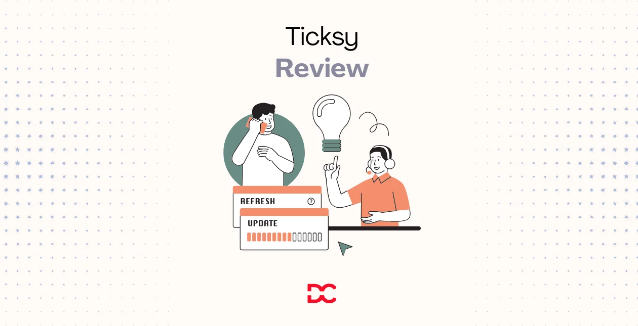 Ticksy Review Features, Pricing, Pros & Cons