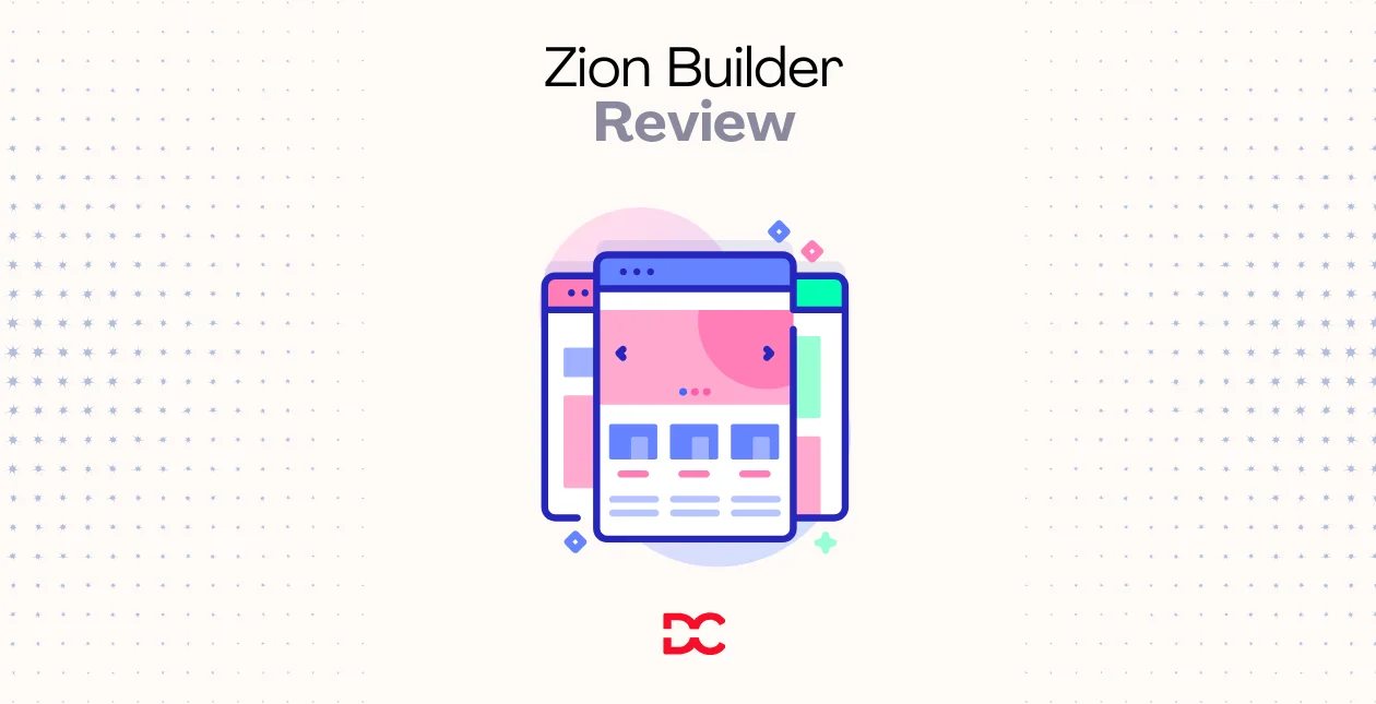 Zion Builder Review Features, Pricing, Pros & Cons