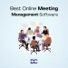 Best Online Meeting Management Software