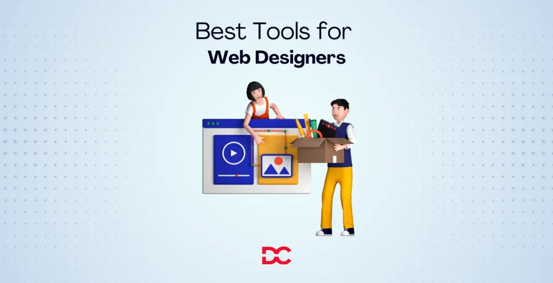 Best Tools for Web Designers