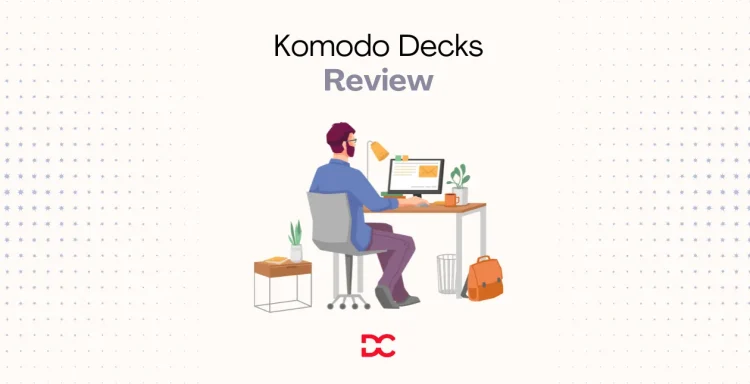 Komodo Decks Review Features, Pricing, Pros & Cons